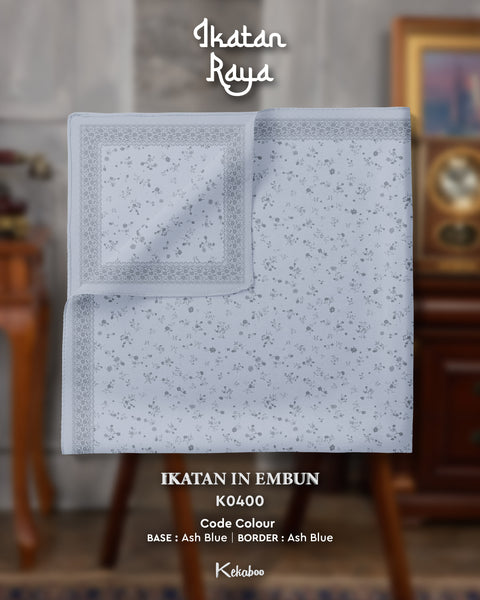 KEKABOO IKATAN IN EMBUN (K0400)