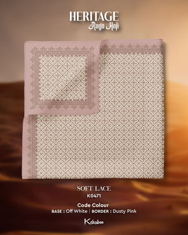 KEKABOO HERITAGE SOFT LACE (K0471) - TUDUNG KEKABOO - LIMITED AND EXCLUSIVE